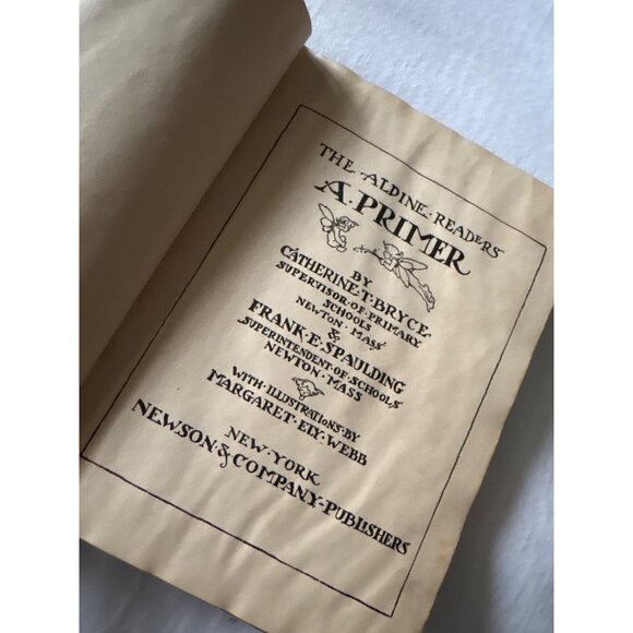 The Aldine Readers A Primer By Bryce & Spaulding 1907 Hardcover Book With Illust - Picture 4 of 16